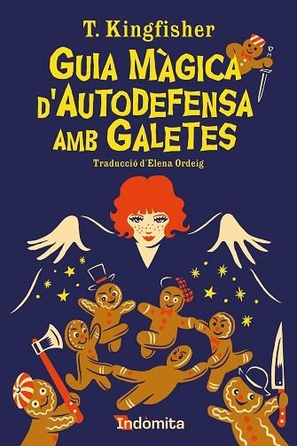 GUIA MÀGICA D'AUTODEFENSA AMB GALETES | 9788419206855 | KINGFISHER, T. | Llibreria Drac - Llibreria d'Olot | Comprar llibres en català i castellà online