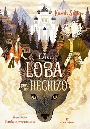 LOBA PARA UN HECHIZO, UNA | 9788419158284 | SUTTON, KARAH | Llibreria Drac - Llibreria d'Olot | Comprar llibres en català i castellà online