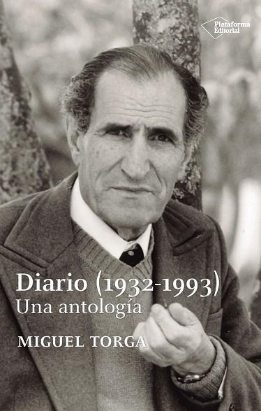 DIARIO (1932-1993) | 9788419655011 | TORGA, MIGUEL | Llibreria Drac - Llibreria d'Olot | Comprar llibres en català i castellà online