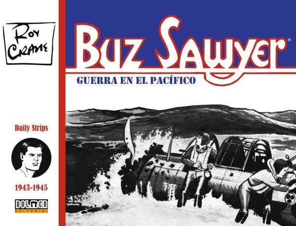 BUZ SAWYER 1943-1945 | 9788419380760 | CRANE, ROY | Llibreria Drac - Llibreria d'Olot | Comprar llibres en català i castellà online