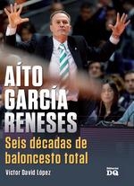 AITO GARCIA MENESES. SEIS DECADAS DE BALONCESTO | 9788494465550 | LOPEZ, VICTOR DAVID | Llibreria Drac - Llibreria d'Olot | Comprar llibres en català i castellà online