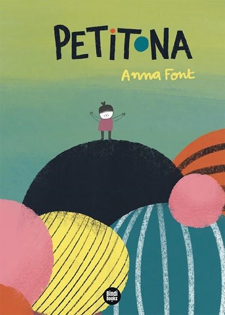 PETITONA | 9788418288487 | FONT GARCÍA, ANNA | Llibreria Drac - Llibreria d'Olot | Comprar llibres en català i castellà online