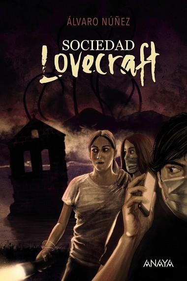 SOCIEDAD LOVECRAFT | 9788414334669 | NÚÑEZ, ÁLVARO | Llibreria Drac - Llibreria d'Olot | Comprar llibres en català i castellà online