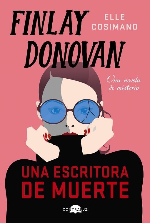 FINLAY DONOVAN. UNA ESCRITORA DE MUERTE | 9788418945526 | COSIMANO, ELLE | Llibreria Drac - Llibreria d'Olot | Comprar llibres en català i castellà online