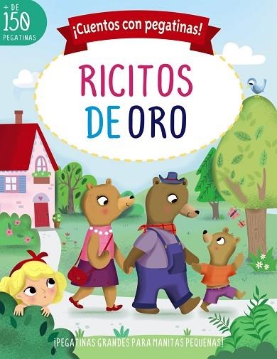 CUENTOS CON PEGATINAS! RICITOS DE ORO | 9788469667804 | LOTT, AMANDA | Llibreria Drac - Llibreria d'Olot | Comprar llibres en català i castellà online