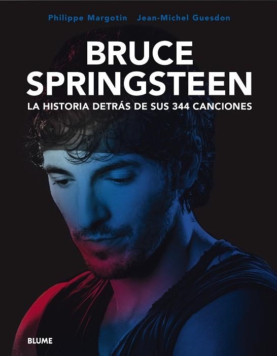 BRUCE SPRINGSTEEN. LA HISTORIA DETRÁS DE SUS 344 CANCIONES | 9788419094575 | GUESDON, JEAN-MICHEL | Llibreria Drac - Llibreria d'Olot | Comprar llibres en català i castellà online