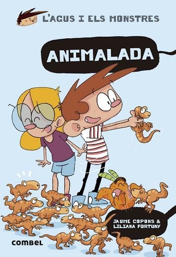 ANIMALADA (L'AGUS I ELS MONSTRES 23) | 9788491019510 | COPONS, JAUME | Llibreria Drac - Llibreria d'Olot | Comprar llibres en català i castellà online