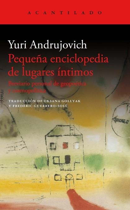 PEQUEÑA ENCICLOPEDIA DE LUGARES ÍNTIMOS | 9788419036346 | ANDRUJOVICH, YURI | Llibreria Drac - Llibreria d'Olot | Comprar llibres en català i castellà online