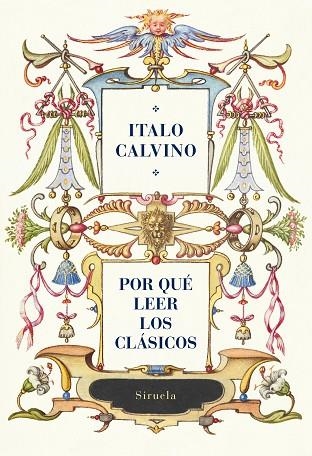 POR QUÉ LEER LOS CLÁSICOS | 9788419553706 | CALVINO, ITALO | Llibreria Drac - Llibreria d'Olot | Comprar llibres en català i castellà online