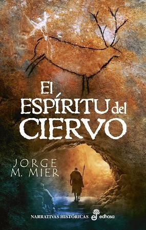 ESPÍRITU DEL CIERVO, EL  | 9788435064040 | MIER, JORGE M. | Llibreria Drac - Llibreria d'Olot | Comprar llibres en català i castellà online