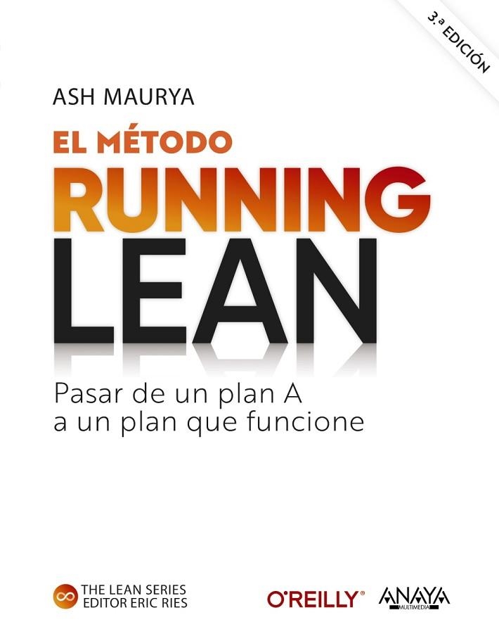 MÉTODO RUNNING LEAN, EL | 9788441547216 | MAURYA, ASH | Llibreria Drac - Llibreria d'Olot | Comprar llibres en català i castellà online