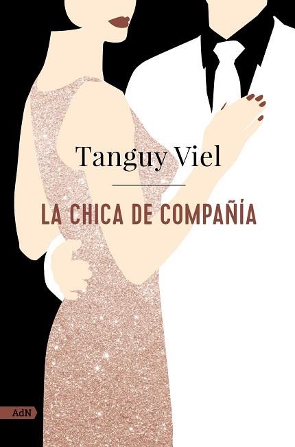 CHICA DE COMPAÑÍA, LA | 9788411481465 | VIEL, TANGUY | Llibreria Drac - Llibreria d'Olot | Comprar llibres en català i castellà online