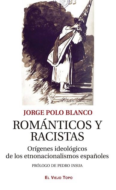 ROMÁNTICOS Y RACISTAS | 9788418550898 | POLO, JORGE | Llibreria Drac - Llibreria d'Olot | Comprar llibres en català i castellà online