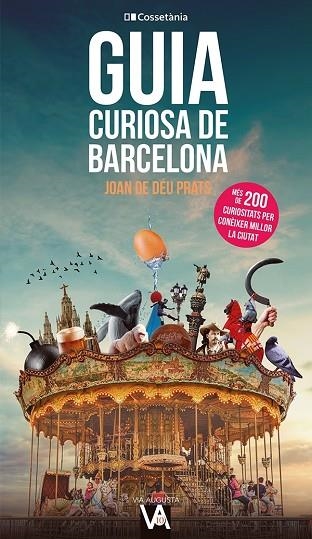 GUIA CURIOSA DE BARCELONA | 9788413562407 | PRATS, JOAN DE DÉU | Llibreria Drac - Librería de Olot | Comprar libros en catalán y castellano online