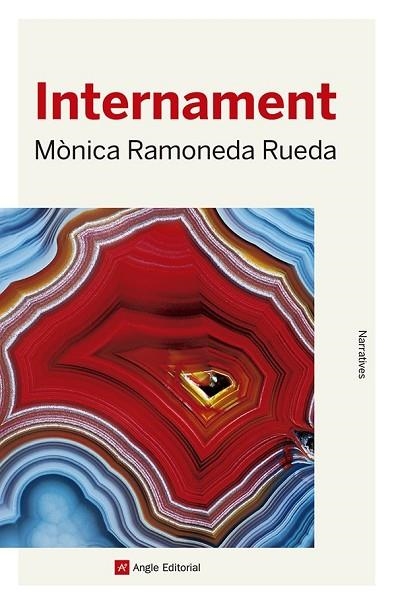 INTERNAMENT | 9788419017499 | RAMONEDA, MÒNICA | Llibreria Drac - Llibreria d'Olot | Comprar llibres en català i castellà online