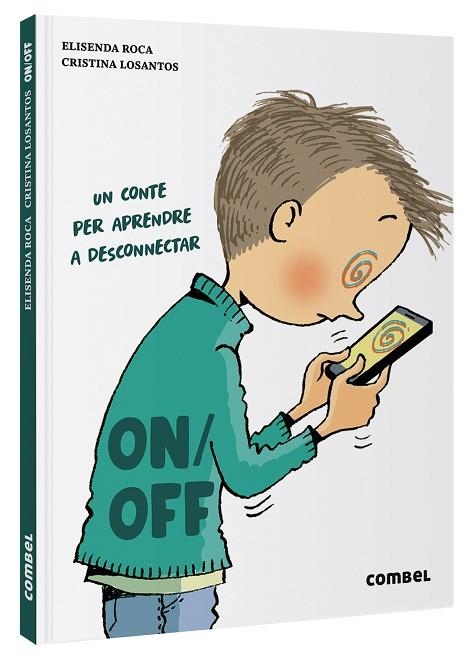 ON/OFF | 9788411580007 | ROCA, ELISENDA | Llibreria Drac - Llibreria d'Olot | Comprar llibres en català i castellà online