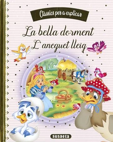 BELLA DORMENT, LA | L'ANEGUET LLEIG | 9788467788426 | EDICIONES, SUSAETA | Llibreria Drac - Llibreria d'Olot | Comprar llibres en català i castellà online