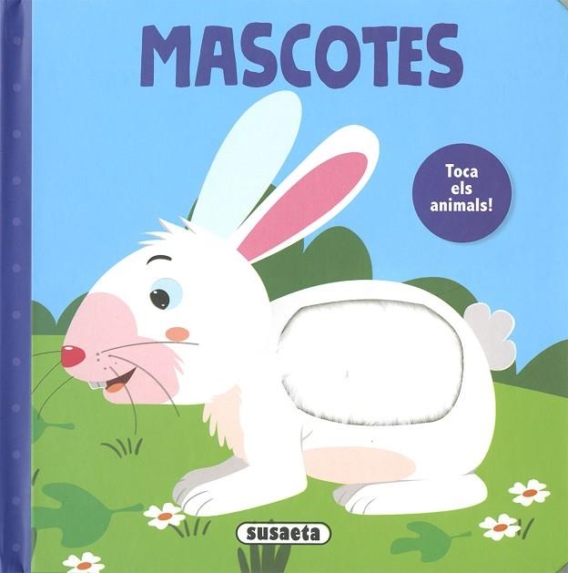 MASCOTES | 9788467789713 | EDICIONES, SUSAETA | Llibreria Drac - Llibreria d'Olot | Comprar llibres en català i castellà online