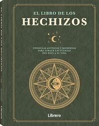 LIBRO DE LOS HECHIZOS, EL | 9789463599085 | BREEZE, NICHOLAS | Llibreria Drac - Llibreria d'Olot | Comprar llibres en català i castellà online