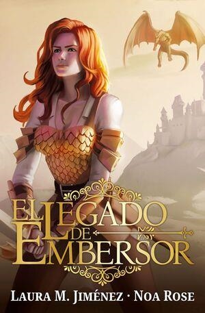 LEGADO DE EMBERSOR, EL | 9788419147530 | ROSE, NOA; JIMÉNEZ, LAURA M. | Llibreria Drac - Llibreria d'Olot | Comprar llibres en català i castellà online