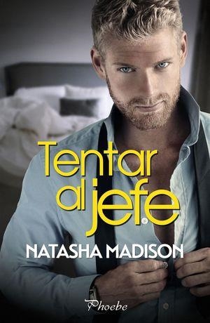 TENTAR AL JEFE | 9788419301710 | MADISON, NATASHA | Llibreria Drac - Llibreria d'Olot | Comprar llibres en català i castellà online