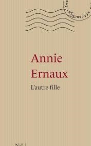 AUTRE FILLE, L' | 9782378911690 | ERNAUX, ANNIE | Llibreria Drac - Llibreria d'Olot | Comprar llibres en català i castellà online