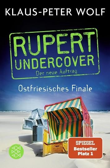 RUPERT UNDERCOVER - OSTFRIESISCHES FINALE | 9783596706174 | WOLF, KLAUS PETER | Llibreria Drac - Llibreria d'Olot | Comprar llibres en català i castellà online