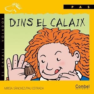 DINS EL CALAIX | 9788478644209 | SANCHEZ, MIREIA-ESTRADA, PAU | Llibreria Drac - Librería de Olot | Comprar libros en catalán y castellano online