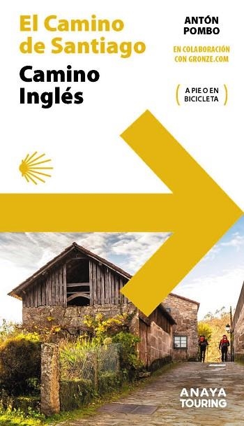 GUÍA DEL CAMINO DE SANTIAGO. CAMINO INGLÉS | 9788491584537 | POMBO, ANTÓN | Llibreria Drac - Librería de Olot | Comprar libros en catalán y castellano online