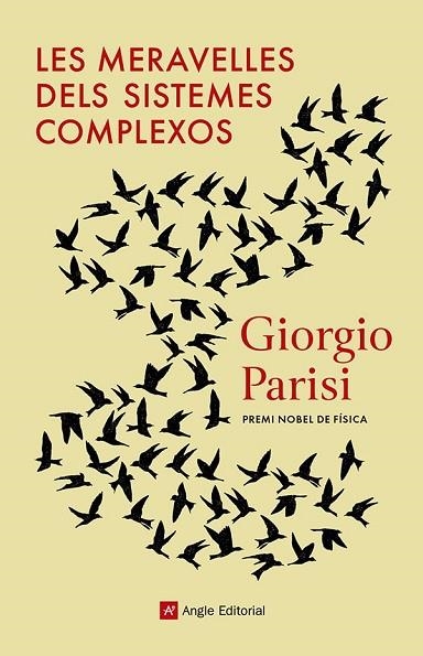 MERAVELLES DELS SISTEMES COMPLEXOS, LES | 9788419017505 | PARISI, GIORGIO | Llibreria Drac - Llibreria d'Olot | Comprar llibres en català i castellà online