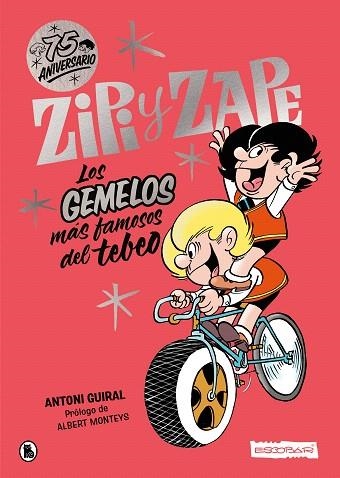 ZIPI Y ZAPE | 9788402427854 | GUIRAL, ANTONI; ESCOBAR, JOSEP | Llibreria Drac - Librería de Olot | Comprar libros en catalán y castellano online