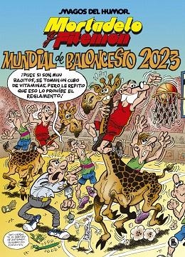 MUNDIAL DE BALONCESTO 2023 (MAGOS DEL HUMOR 219) | 9788402423955 | IBÁÑEZ, FRANCISCO | Llibreria Drac - Llibreria d'Olot | Comprar llibres en català i castellà online