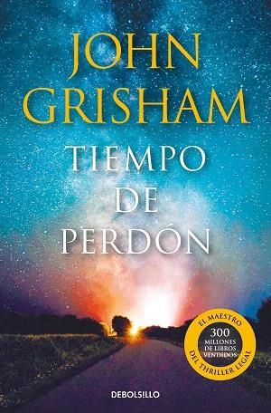 TIEMPO DE PERDÓN | 9788466358866 | GRISHAM, JOHN | Llibreria Drac - Librería de Olot | Comprar libros en catalán y castellano online