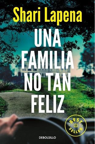 UNA FAMILIA NO TAN FELIZ, UNA | 9788466362238 | LAPENA, SHARI | Llibreria Drac - Librería de Olot | Comprar libros en catalán y castellano online