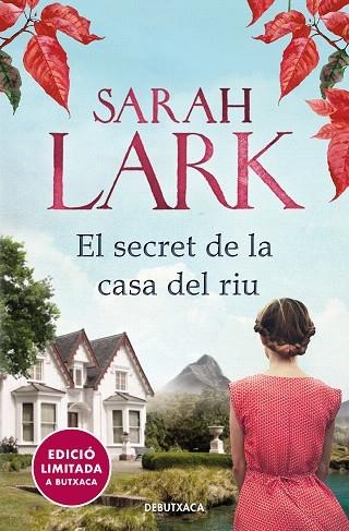 SECRET DE LA CASA DEL RIU, EL (EDICIÓ LIMITADA) | 9788418196034 | LARK, SARAH | Llibreria Drac - Librería de Olot | Comprar libros en catalán y castellano online