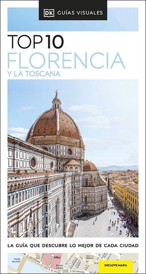 FLORENCIA Y LA TOSCANA 2023 (GUÍAS VISUALES TOP 10) | 9780241626573 | DK | Llibreria Drac - Llibreria d'Olot | Comprar llibres en català i castellà online