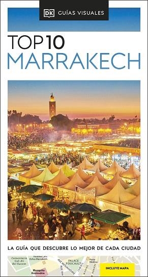 MARRAKECH 2023 (GUÍAS VISUALES TOP 10) | 9780241626580 | DK | Llibreria Drac - Llibreria d'Olot | Comprar llibres en català i castellà online