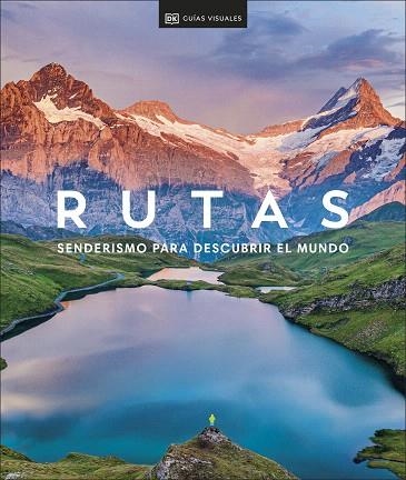 RUTAS. SENDERISMO PARA DESCUBRIR EL MUNDO | 9780241620212 | DK | Llibreria Drac - Llibreria d'Olot | Comprar llibres en català i castellà online