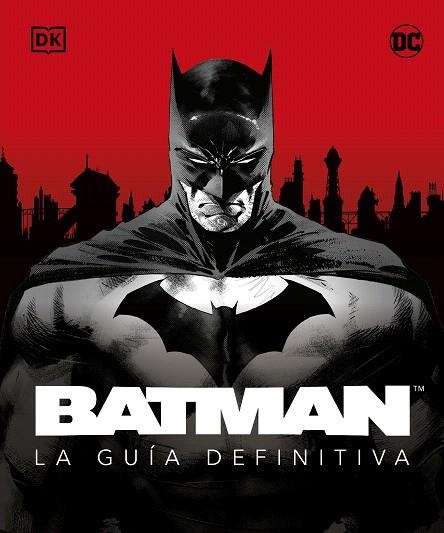 BATMAN. LA GUÍA DEFINITIVA | 9780241620182 | DK | Llibreria Drac - Llibreria d'Olot | Comprar llibres en català i castellà online