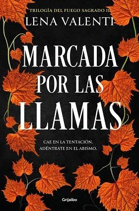 MARCADA POR LAS LLAMAS (TRILOGÍA DEL FUEGO SAGRADO 2) | 9788425364877 | VALENTI, LENA | Llibreria Drac - Llibreria d'Olot | Comprar llibres en català i castellà online