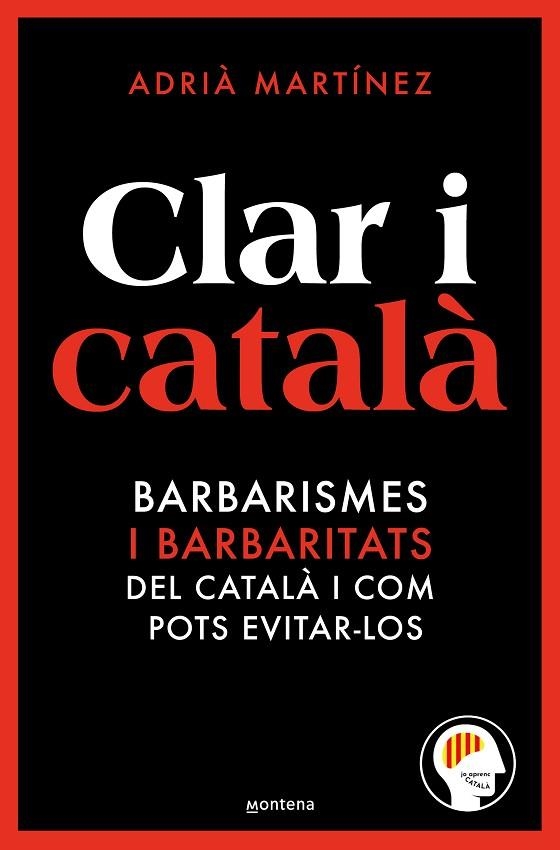 CLAR I CATALÀ | 9788419650467 | JO APRENC CATALÀ @JOAPRENCCATALA | Llibreria Drac - Librería de Olot | Comprar libros en catalán y castellano online