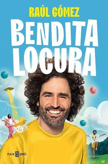 BENDITA LOCURA | 9788401027949 | GÓMEZ, RAÚL (MARATON MAN) | Llibreria Drac - Llibreria d'Olot | Comprar llibres en català i castellà online