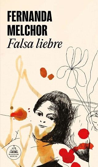 FALSA LIEBRE | 9788439741688 | MELCHOR, FERNANDA | Llibreria Drac - Llibreria d'Olot | Comprar llibres en català i castellà online