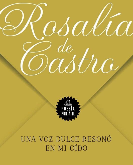 VOZ DULCE RESONÓ EN MI OÍDO, UNA | 9788439738381 | DE CASTRO, ROSALÍA | Llibreria Drac - Llibreria d'Olot | Comprar llibres en català i castellà online