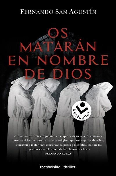 OS MATARÁN EN NOMBRE DE DIOS | 9788418850615 | SAN AGUSTÍN, FERNANDO | Llibreria Drac - Llibreria d'Olot | Comprar llibres en català i castellà online