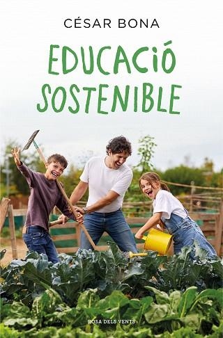 EDUCACIÓ SOSTENIBLE | 9788418062827 | BONA, CÉSAR | Llibreria Drac - Llibreria d'Olot | Comprar llibres en català i castellà online