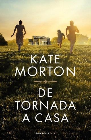 DE TORNADA A CASA | 9788418033933 | MORTON, KATE | Llibreria Drac - Llibreria d'Olot | Comprar llibres en català i castellà online