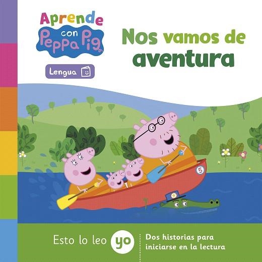 ESTO LO LEO YO. NOS VAMOS DE AVENTURA | 9788448863791 | EONE HASBRO | Llibreria Drac - Llibreria d'Olot | Comprar llibres en català i castellà online