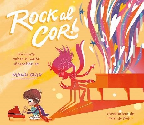 ROCK AL COR | 9788448863982 | GUIX, MANU | Llibreria Drac - Llibreria d'Olot | Comprar llibres en català i castellà online