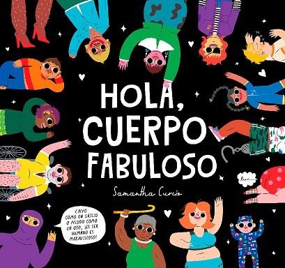 HOLA, CUERPO FABULOSO | 9788448864569 | CURCIO, SAMANTHA | Llibreria Drac - Llibreria d'Olot | Comprar llibres en català i castellà online